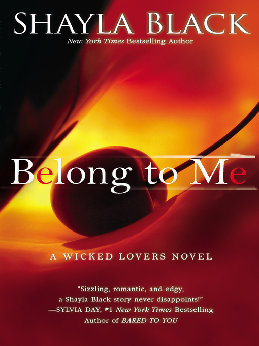Title details for Belong to Me by Shayla Black - Wait list